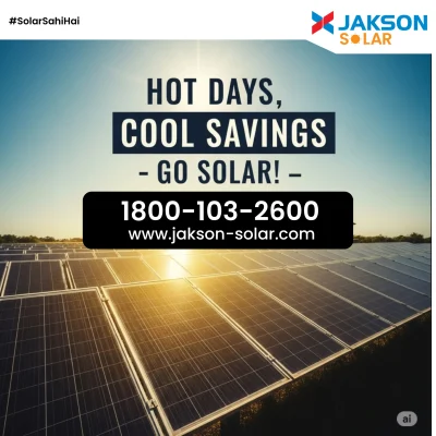 Beat the Heat & Save Money Switch to Jakson Solar Panels 5
